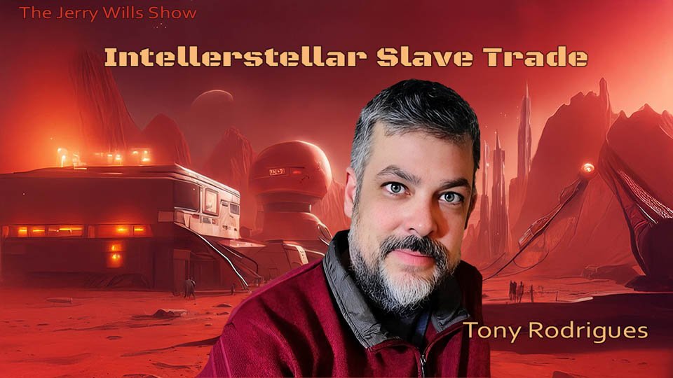Tony Rodrigues: Interstellar Slave Trade
