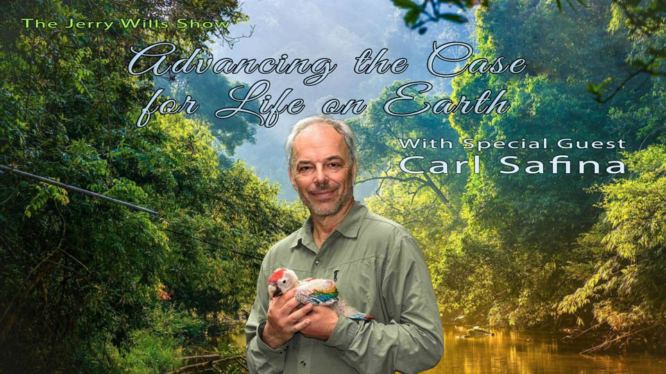 Carl Safina: Advancing the Case for Life on Earth
