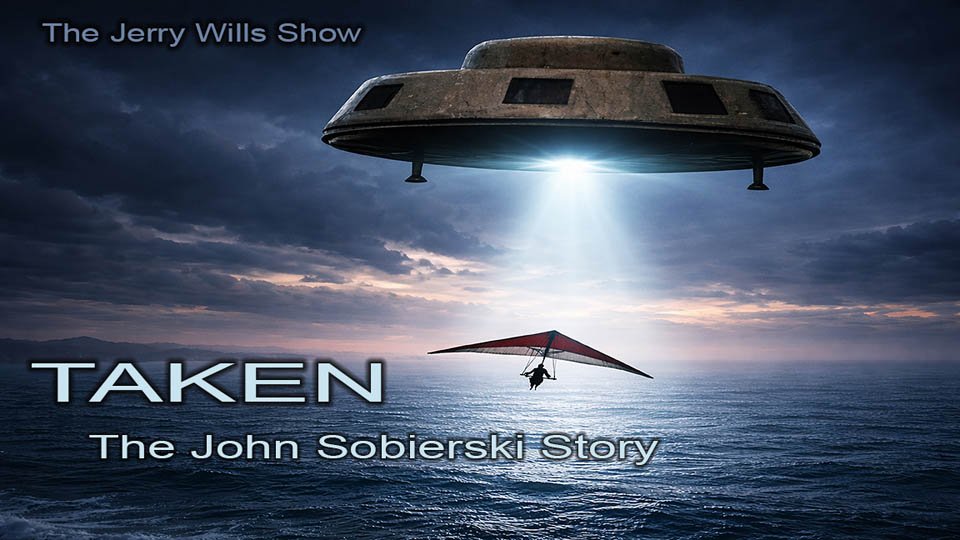 John Sobierski: UFO Abduction