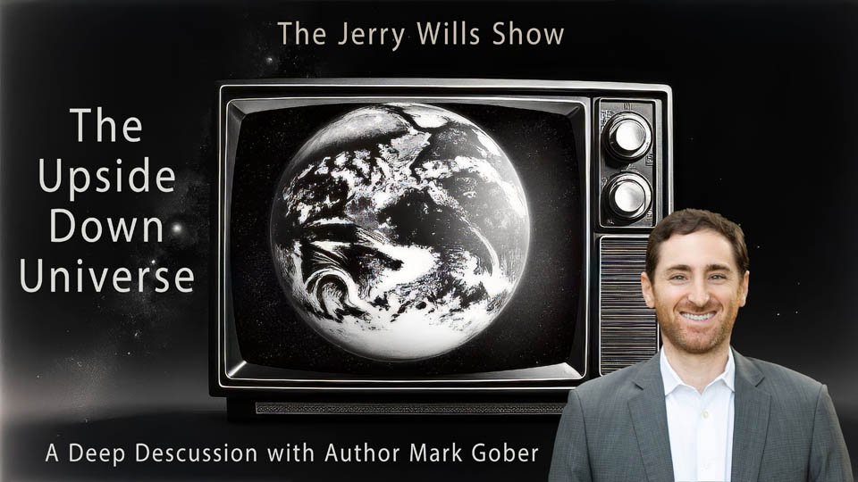Mark Grober: Transforming an Upside Down World